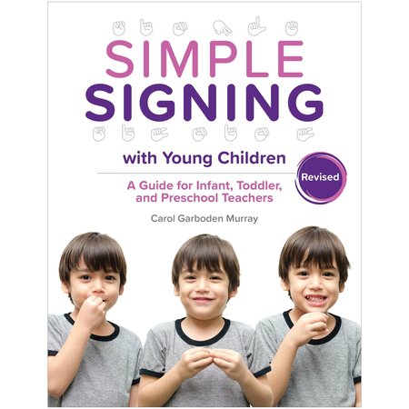 GRYPHON HOUSE Simple Signing with Young Children Book 15950